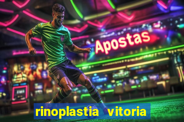 rinoplastia vitoria da conquista